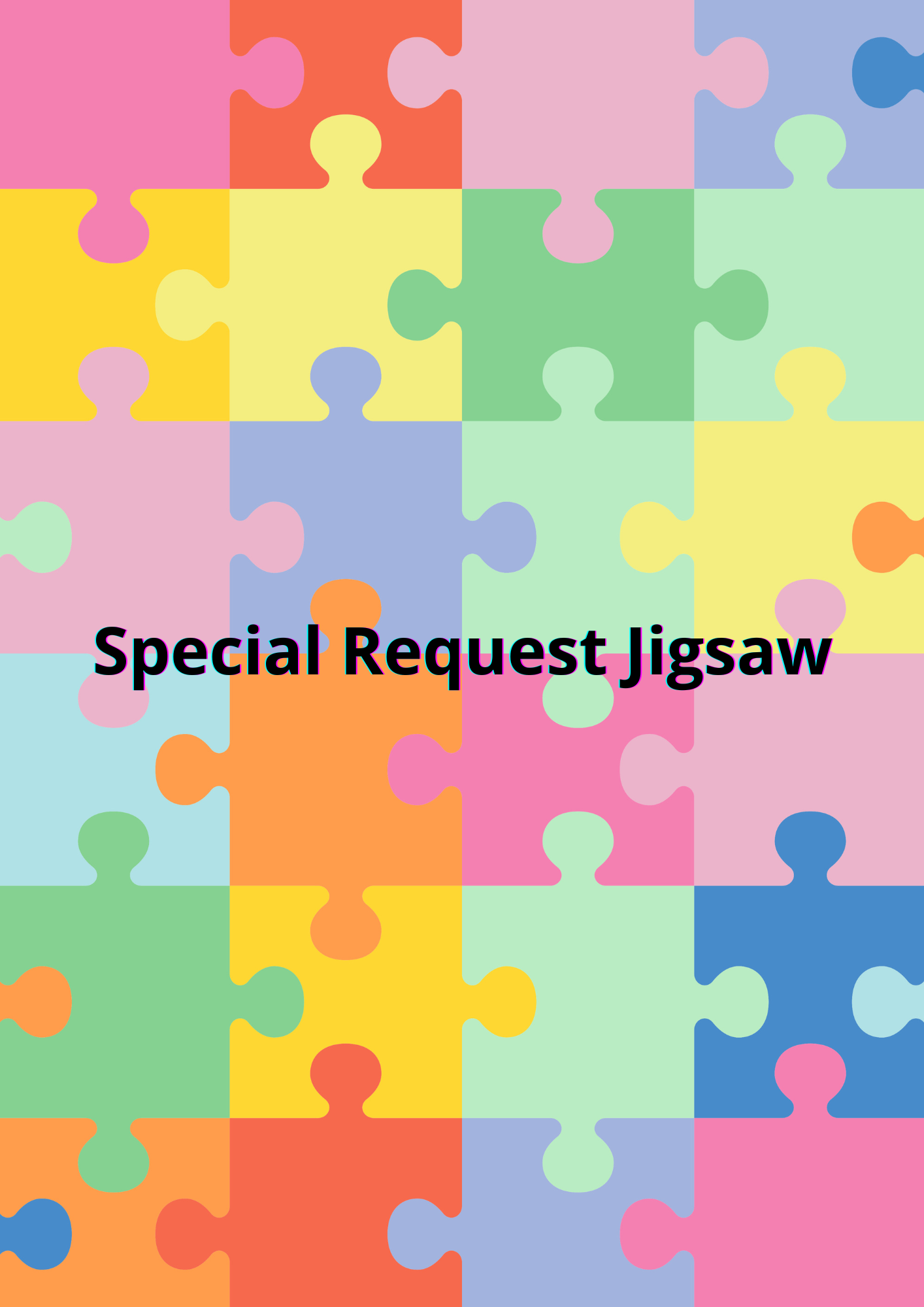 Special Request Jigsaw